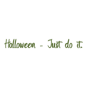 halloween just do it quote SVG PNG design with bold lettering