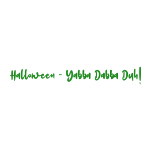 halloween yabba dabba duh quote SVG PNG design