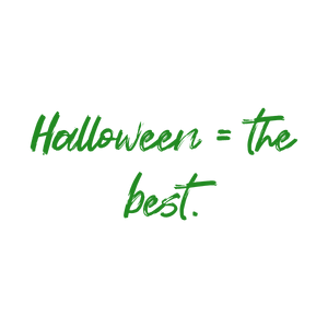 halloween the best quote SVG PNG design with bold lettering