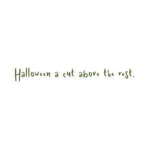 halloween a cut above the rest quote SVG PNG design