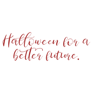 halloween for a better future quote SVG PNG design with an uplifting message