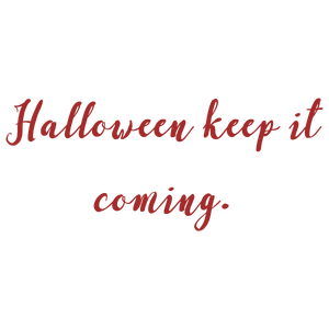 halloween keep it coming quote SVG PNG design