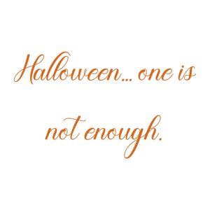 halloween one is not enoughjjzypqxis1y quote SVG PNG design