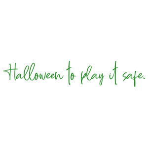 halloween to play it safe quote SVG PNG design