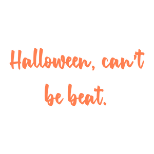 halloween can't be beat quote SVG PNG design with bold lettering