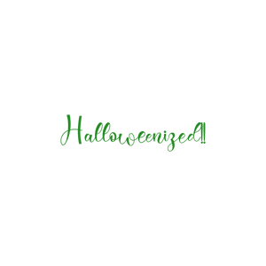 halloweenized quote SVG PNG design with bold lettering