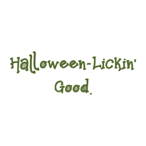 halloween lickin' good quote SVG PNG design with bold lettering