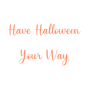 have halloween your way quote SVG PNG design