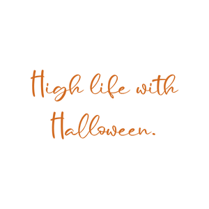 high life with halloween quote SVG PNG design