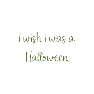 i wish was a halloween quote SVG PNG design with hand-drawn style