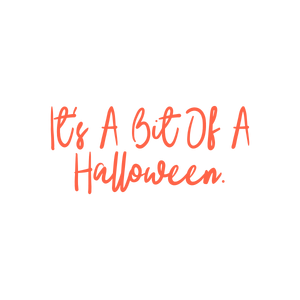 it's a bit of halloween quote SVG PNG design