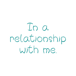 in a relationship with me quote SVG PNG design with hand-drawn style
