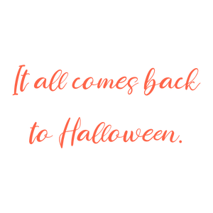 it all comes back to halloween quote SVG PNG design