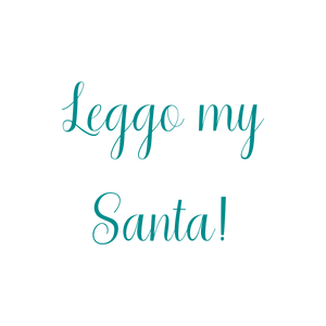 leggo my santa quote SVG PNG design