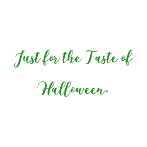 just for the taste of halloween quote SVG PNG design with bold lettering