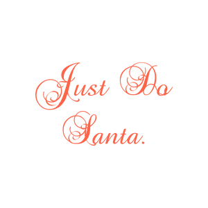 just do santa quote SVG PNG design