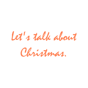 let's talk about christmas quote SVG PNG design