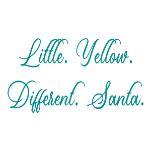 little yellow different santalcipy40njfw quote SVG PNG design