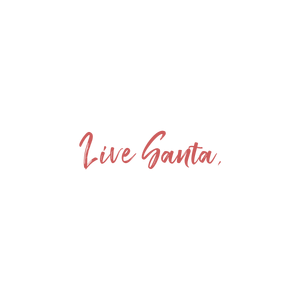 live santa quote SVG PNG design with bold lettering
