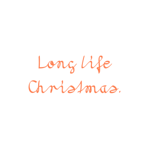 long life christmas quote SVG PNG design