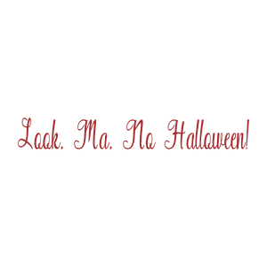 look ma no halloween quote SVG PNG design with bold lettering