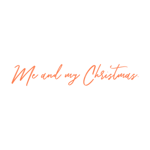 me and my christmas quote SVG PNG design with bold lettering