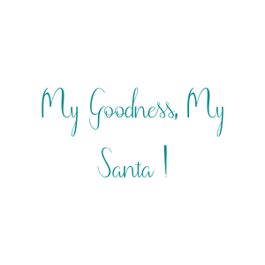 my goodness santa quote SVG PNG design