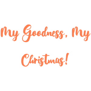 my goodness christmas quote SVG PNG design