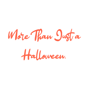 more than just a halloween quote SVG PNG design