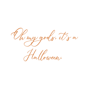 oh my gods it's a halloween quote SVG PNG design