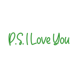 ps i love youjfljwlilwya quote SVG PNG design with bold lettering, an uplifting message
