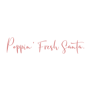 poppin' fresh santa quote SVG PNG design