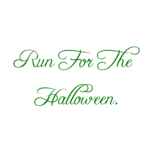 run for the halloween quote SVG PNG design with bold lettering