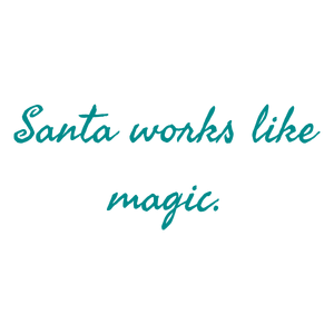 santa works like magic quote SVG PNG design