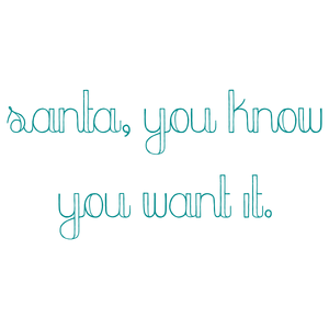 santa you know want it quote SVG PNG design