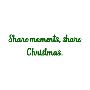 share moments christmas quote SVG PNG design