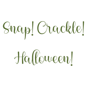 snap crackle halloween quote SVG PNG design