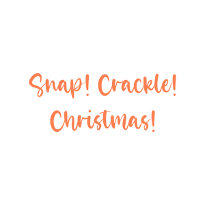 snap crackle christmas quote SVG PNG design