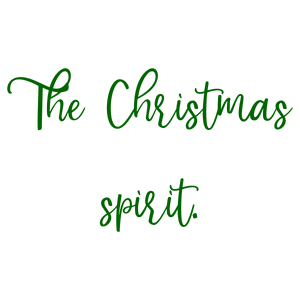 the christmas spirit quote SVG PNG design