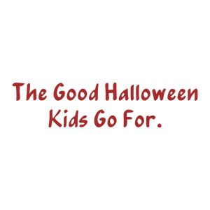 the good halloween kids go for quote SVG PNG design with hand-drawn style, bold lettering