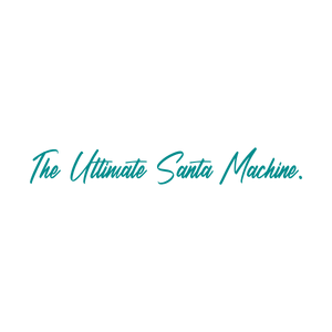 the ultimate santa machine quote SVG PNG design with bold lettering