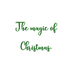 the magic of christmas quote SVG PNG design
