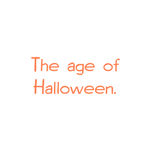 the age of halloween quote SVG PNG design with bold lettering