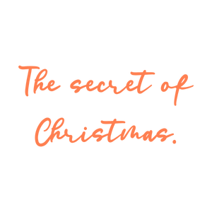 the secret of christmas quote SVG PNG design with bold lettering