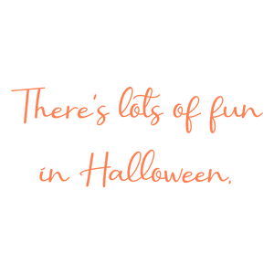 there's lots of fun in halloween quote SVG PNG design