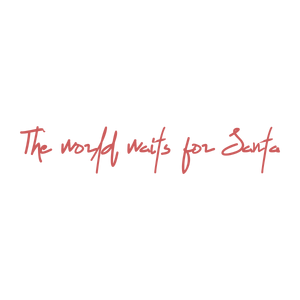 the world waits for santa quote SVG PNG design