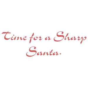 time for a sharp santa quote SVG PNG design