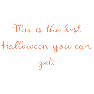 this is the best halloween you can get quote SVG PNG design