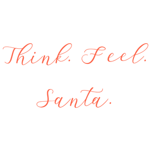 think feel santaxjnbfwcaroh quote SVG PNG design