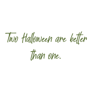 two halloween are better than one quote SVG PNG design